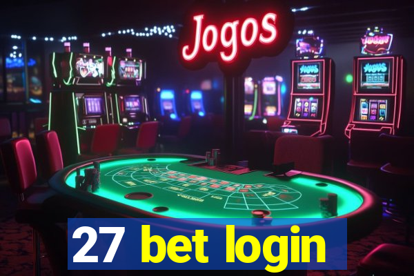 27 bet login